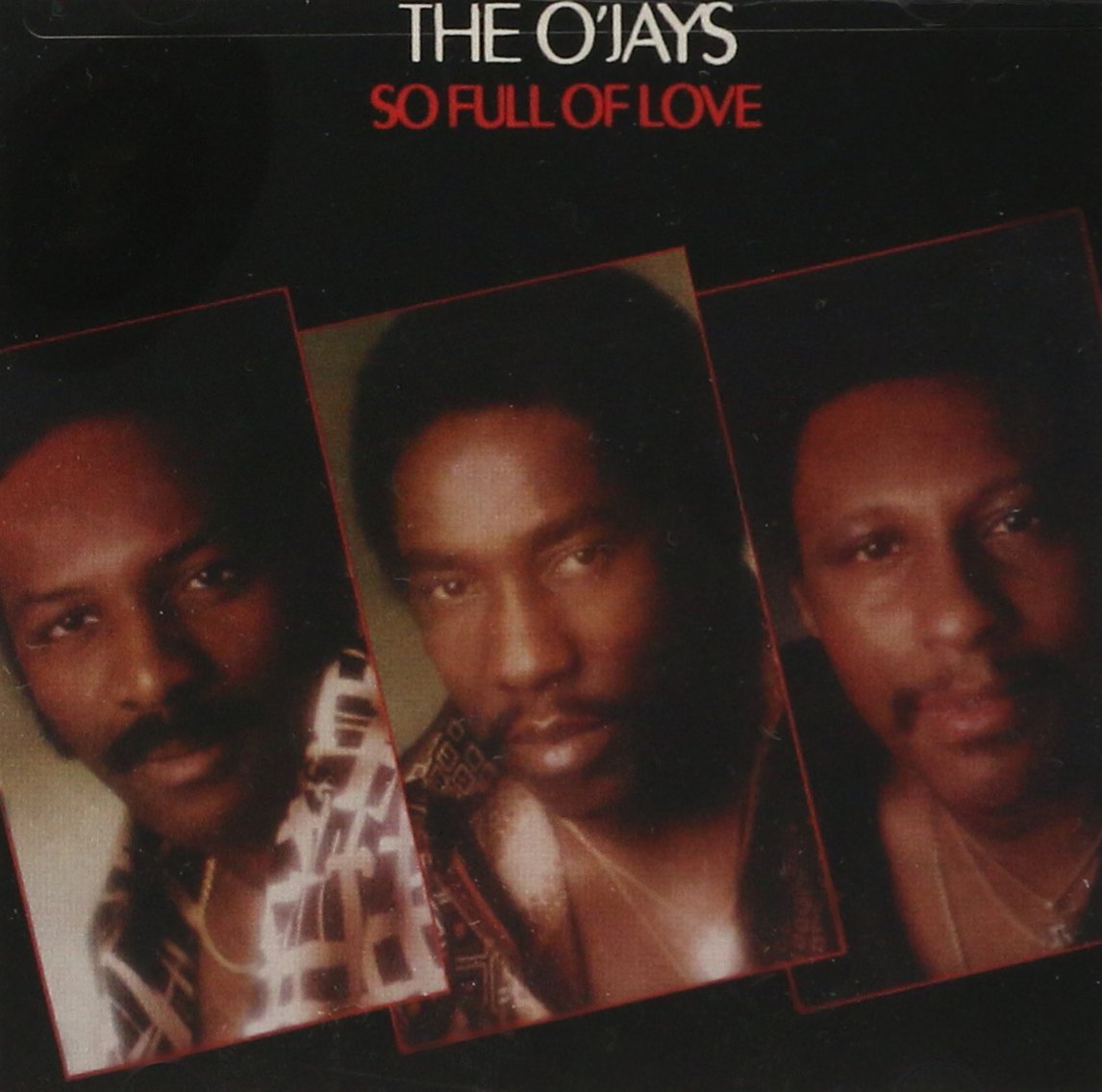 O`Jays-So Full Of Love
