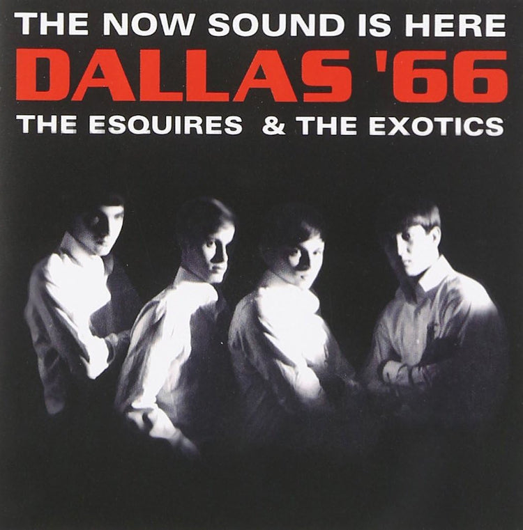 Dallas '66: The Now Sound Is Here