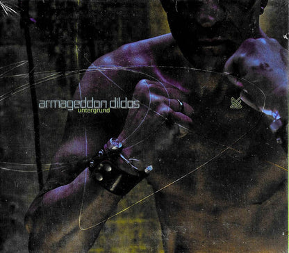 Armageddon Dildos - Untergrund