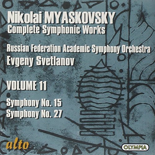 Nikolai Myaskovsky: Complete Symphonic Works - Volume 11