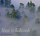 Music for Redwoods