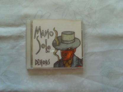 Mano Solo-Dehors