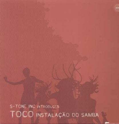 Toco-Instalacao Do Samba