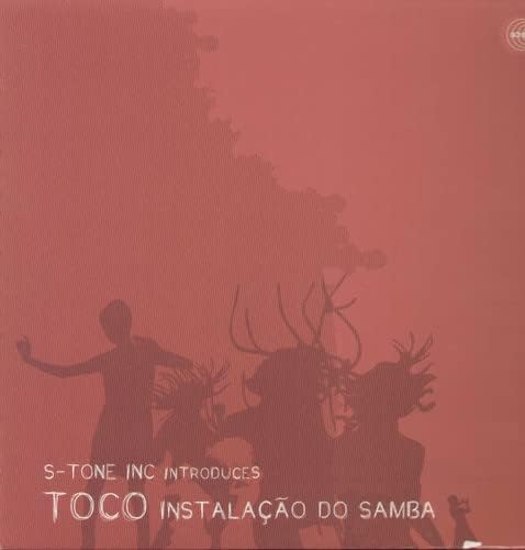 Toco-Instalacao Do Samba