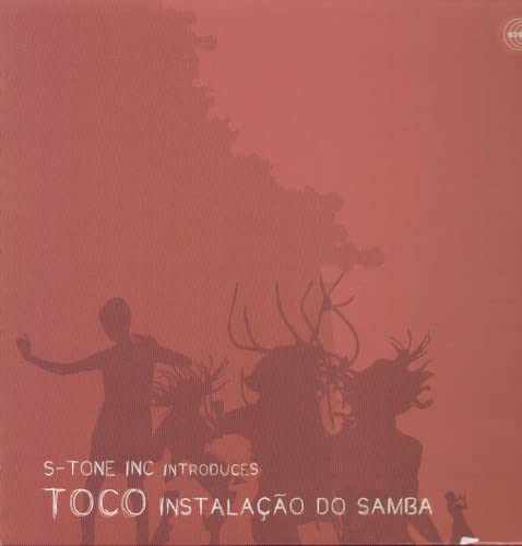 Toco-Instalacao Do Samba