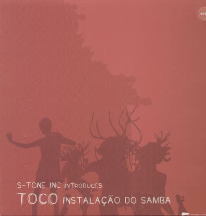 Toco-Instalacao Do Samba