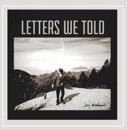 Letters We Told