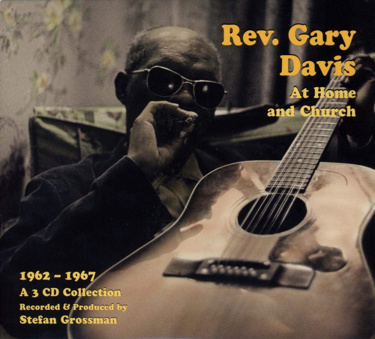 Rev. Gary Davis At Home & Church (1962-67) (3 CD