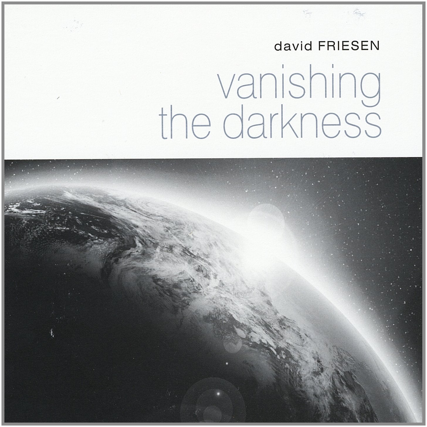 Vanishing the Darkness