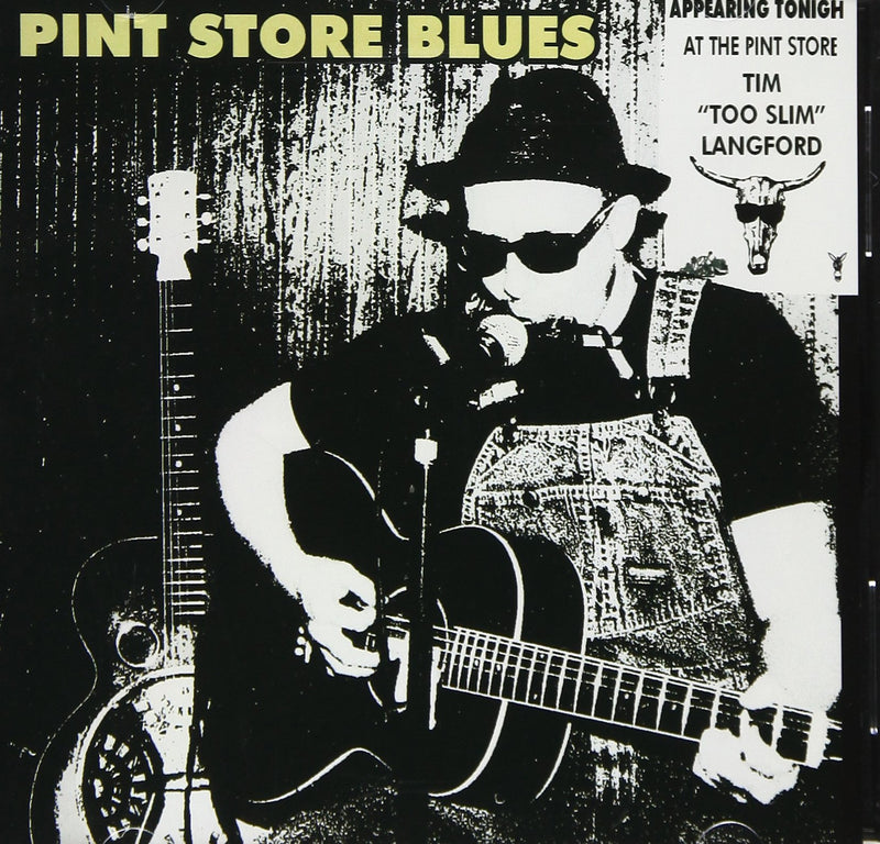 Tim Langford - Pint Store Blues