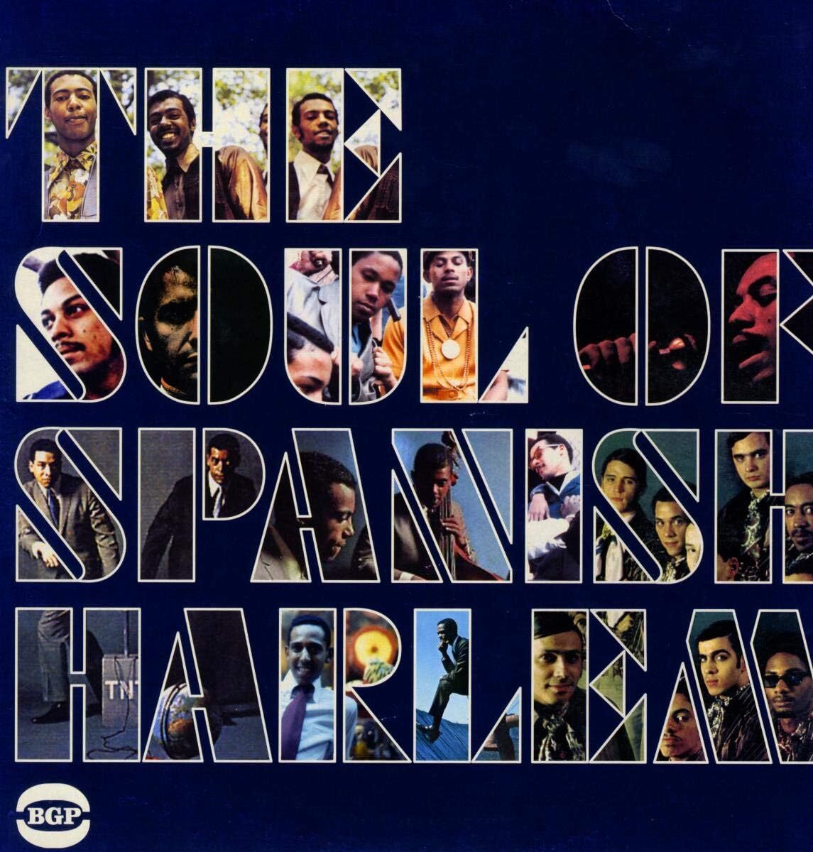 The Soul of Spanish Harlem