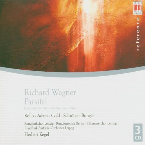 Parsifal (Kegel, Leipzig Rso)
