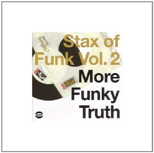 Stax of Funk Vol. 2: More Funky Truth