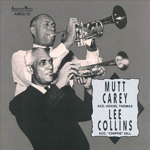 Mutt Carey and Lee Collins