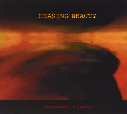 Chasing Beauty