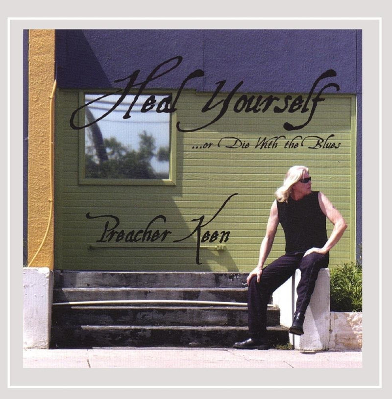 Heal Yourself Or Die With the Blues