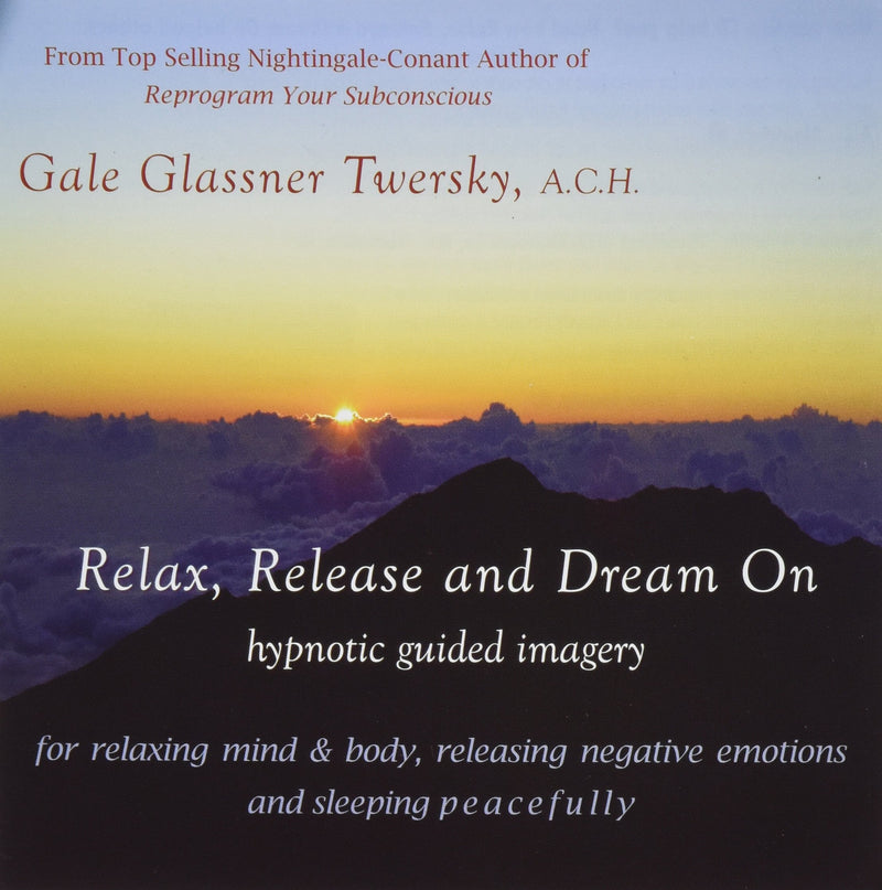 Relax Release & Dream On