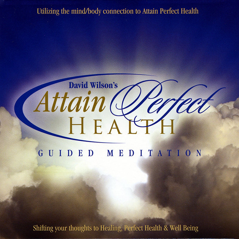 Attain Perfect Health