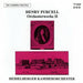 Henry Purcell: Vol. 2: Dioclesian Suite/Fantasias/In Nomine/et.al.