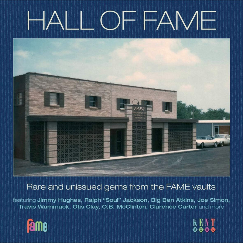 Hall of Fame: Rare and Unissued Gems from the Fame Vaults
