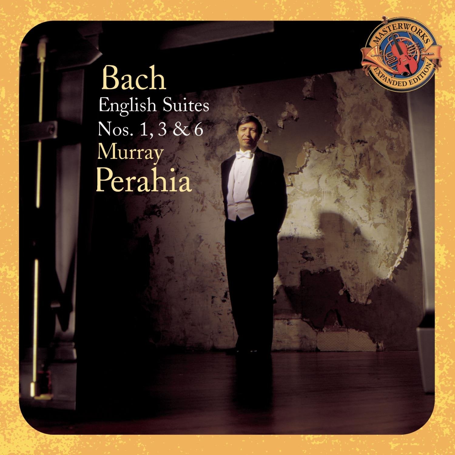 PERAHIA, MURRAY-BACH: ENGLISH SUITES NOS. 1, 3 6 ED EDITI
