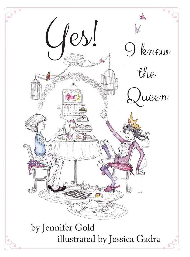 Yes! I knew the Queen