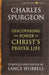 The Power of Christ's Prayer Life (Christian living classics