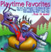 Playtime Favorites