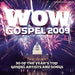 WOW Gospel 2009