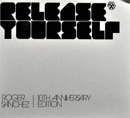 Roger Sanchez - Release Yourself Volume 10