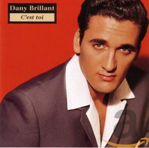 Dany Brillant - C'est Toi