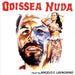 Angelo Francesco Lavagnino - Odissea Nuda