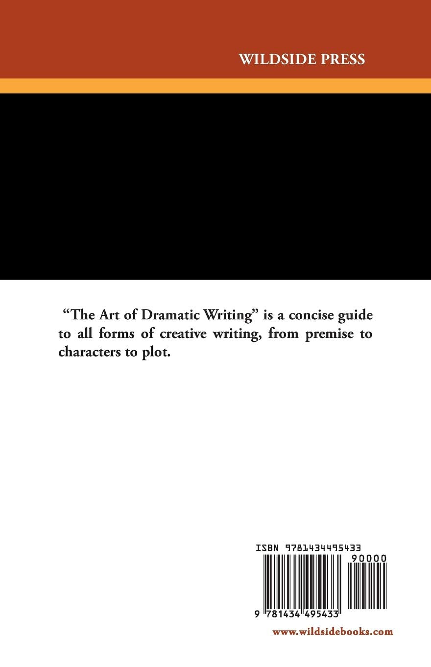 The Art of Dramatic Writing