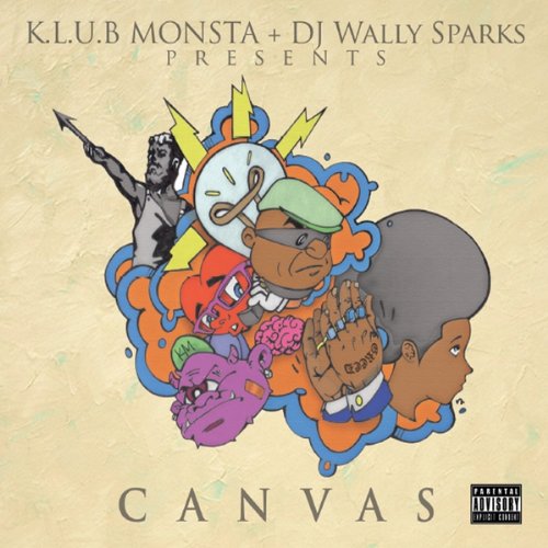 K.L.U.B. Monsta Presents Canvas / Various