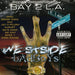 Bay 2 L.A. Westside Badboys