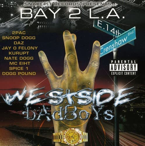 Bay 2 L.A. Westside Badboys