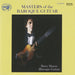 Masters of the Baroque Guitar (Mason)
