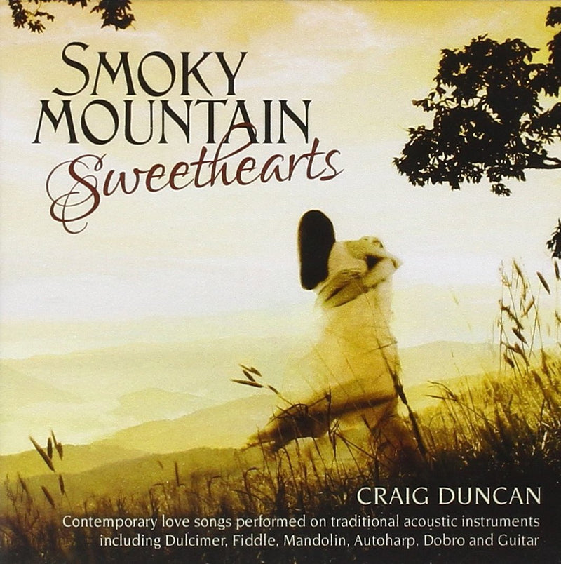 Craig Duncan-Smokey Mountain Sweethearts