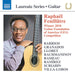 Raphaël Feuillåtre: Barrios/Granados/Llobet/Rachmaninov/...