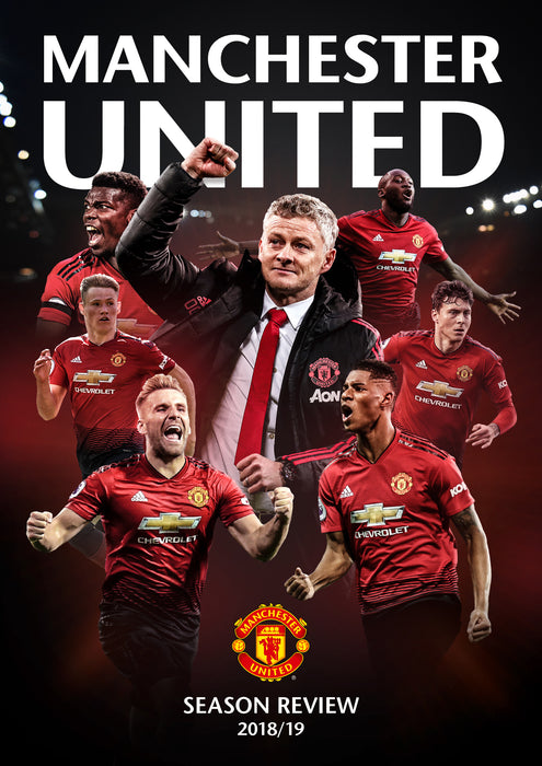 Manchester United: End of Season Review 2018/2019