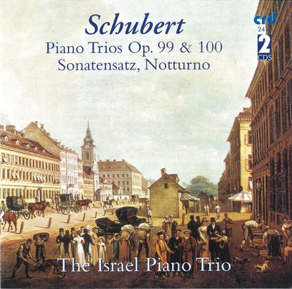 Schubert: Piano Trios, Op. 99 & 100/Sonatensatz/Notturno