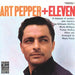 Art Pepper + Eleven