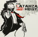 The Latanza Heist