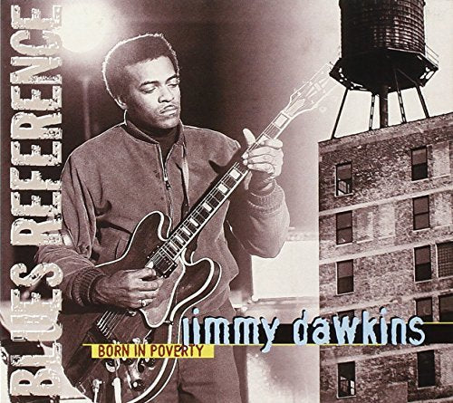Born In Poverty: BLUES REFERENCE