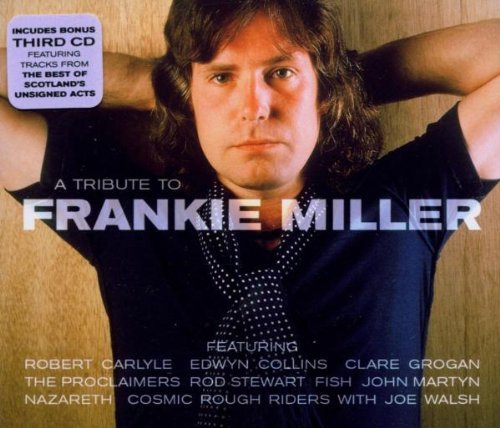 A Tribute to Frankie Miller