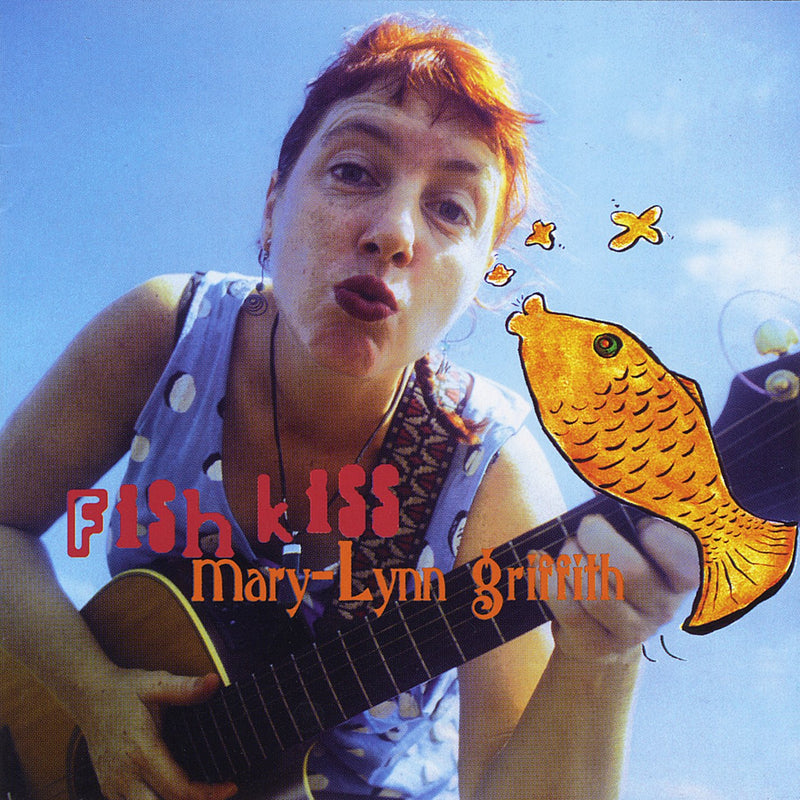 Mary-Lynn Griffith - Fish Kiss