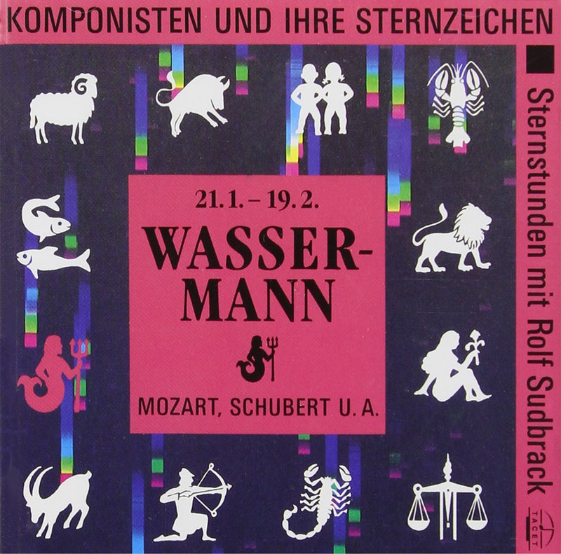 Wasserman: Komponisten Und Ihre Sternzeichen / Various