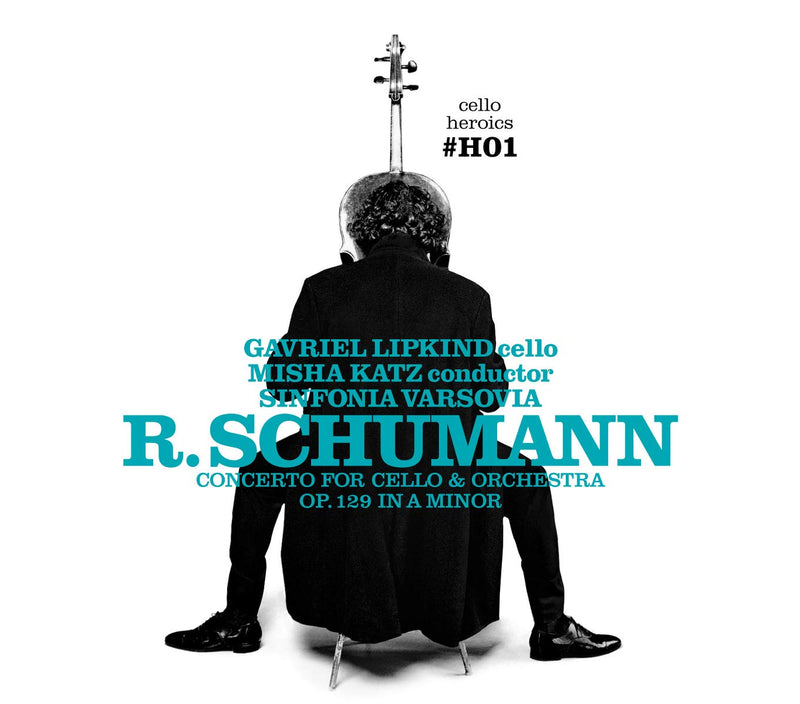Cello Heroics Vol.1 – Schumann Cello Concerto