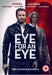 Eye for an Eye