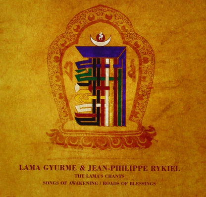 The Lama's Chants: Songs of Awakening/Roads of Blessings